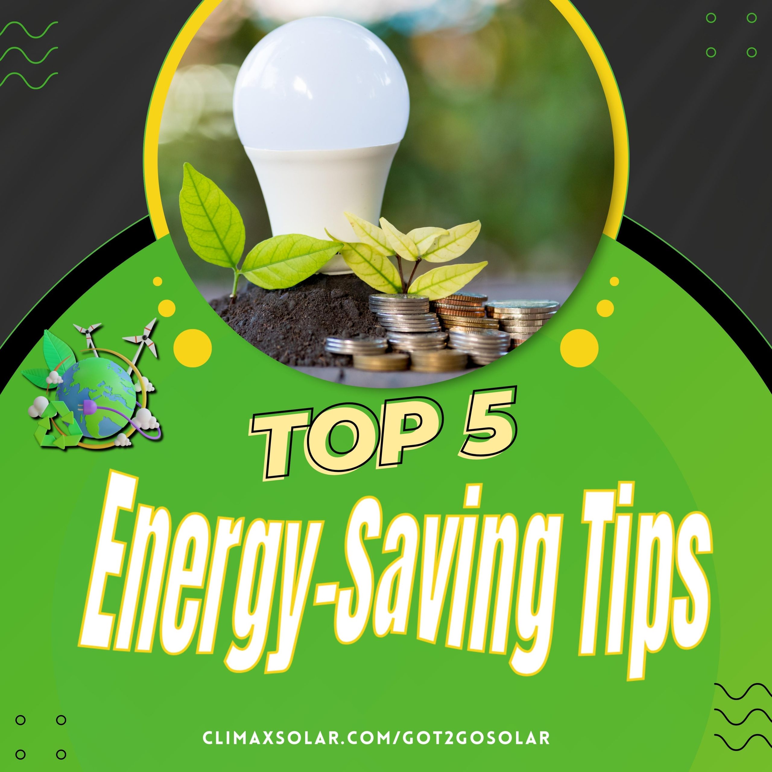 Top 5 Energy Savings Tips